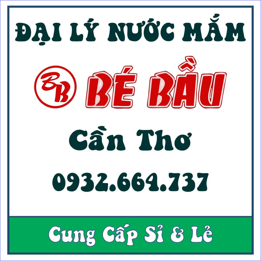 Đại Lý Nước Mắm Bé Bầu Tại Cần Thơ