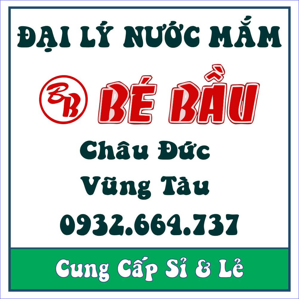 Đại Lý Nước Mắm Bé Bầu Huyện Châu Đức