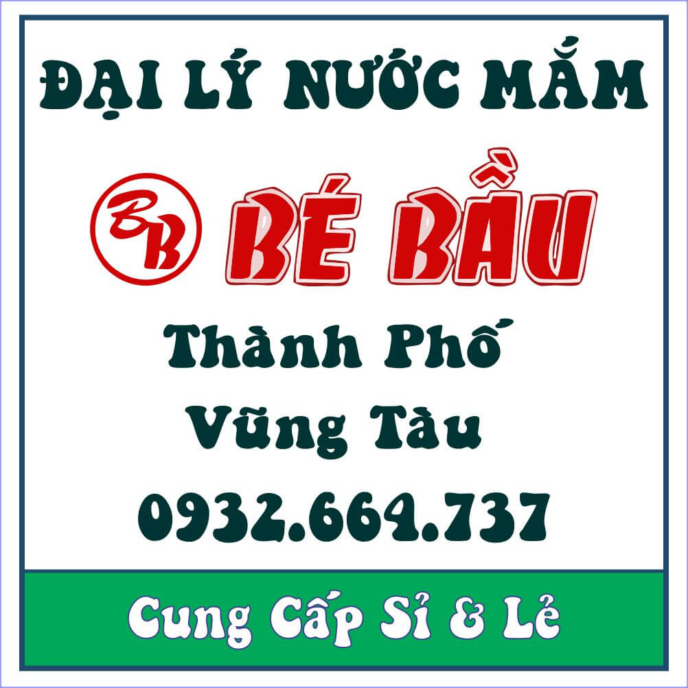 Đại Lý Nước Mắm Bé Bầu Thành Phố Vũng Tàu