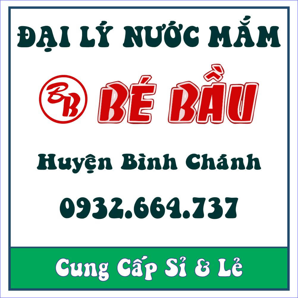 Đại Lý Nước Mắm Bé Bầu Huyện Bình Chánh